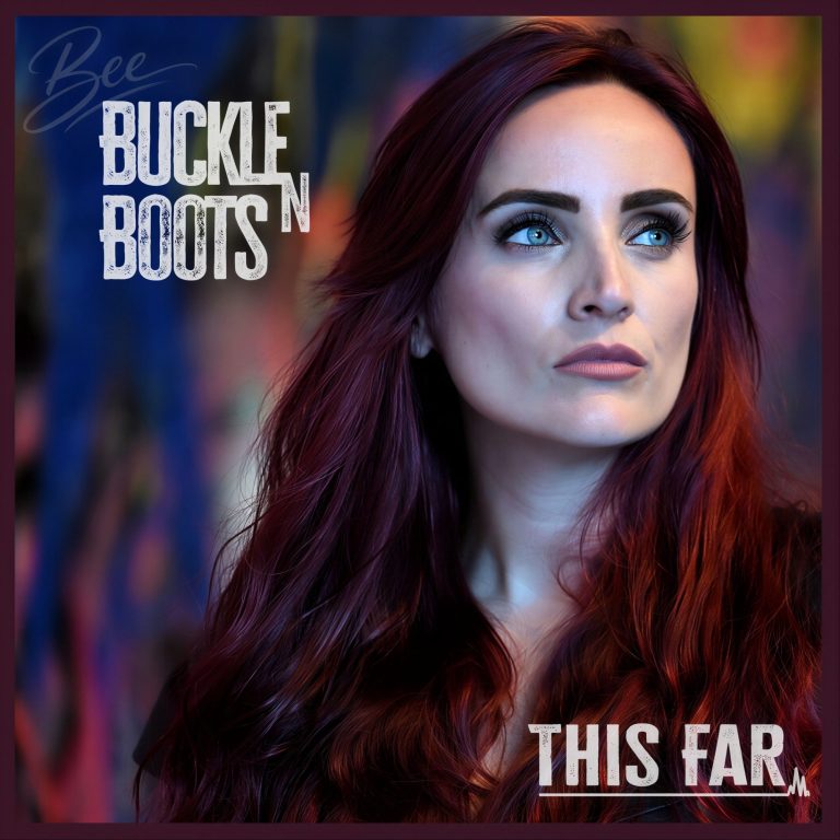 This Far - BUCKLE N BOOTS Bee UK Country Singer-Songwriter | BUCKLE N BOOTS